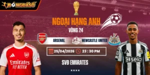 Soi Kèo Arsenal Vs Newcastle United 23h30 25/04/2026 - Vòng 24 Ngoại Hạng Anh 4 arsenal-vs-newcastle-united-bds-25-4