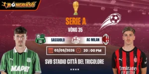 Soi Kèo Sassuolo Vs AC Milan 20h00 03/05 - Vòng 35 Serie A 2025/26 9 sassuolo-vs-ac-milan-bds-3-5