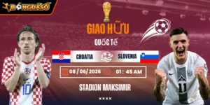 Soi Kèo Croatia Vs Slovenia 01h45 Ngày 08/06 - Giao Hữu Quốc Tế 6 croatia-vs-slovenia-bds-08-6